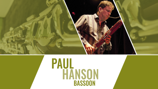 Paul Hanson, bassoon
