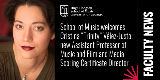 School of Music welcomes Cristina “Trinity” Vélez-Justo; new Assistant Professor of Music and Film and Media Scoring Certificate Director