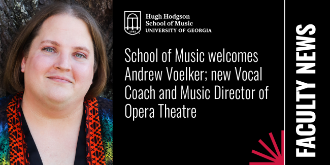 School of Music welcomes Andrew Voelker; new Vocal Coach and Music Director of Opera Theatre