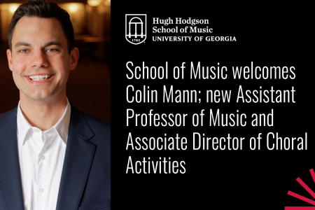 School of Music welcomes Colin Mann; new Assistant Professor of Music and Associate Director of Choral Activities