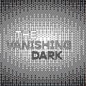 A white and black static pattern with the text "The Vanishing Dark"