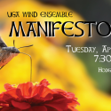 Manifestos Wind Ensemble Concert